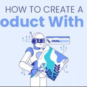 How To Create a Product With AI