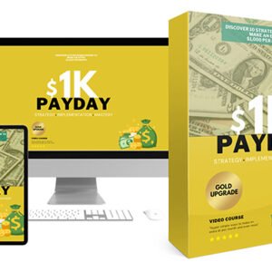 1k Payday Upgrade Package