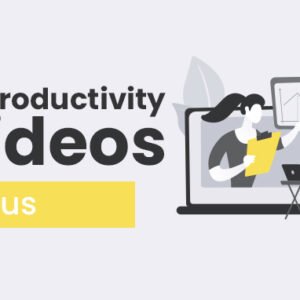 50 Productivity Videos – Focus