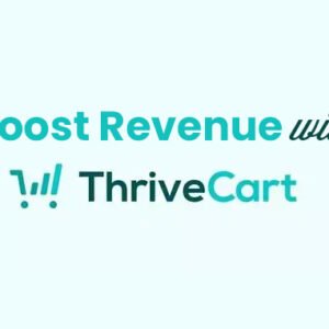Boost Revenue With ThriveCart