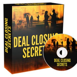 Deal Closing Secrets