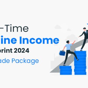 Full Time Online Income Blueprint