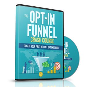 The Opt-In Funnel Crash Course