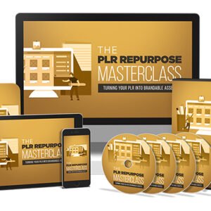The PLR Repurpose Masterclass