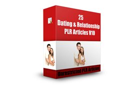 25 Dating and Relationship PLR Articles V10