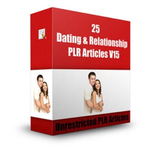 25 Dating and Relationships PLR Articles V14