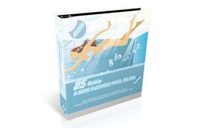 25 Building A Home Swimming Pool or Spa Articles